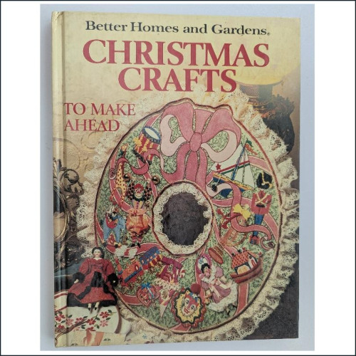 Christmas Crafts to Make Ahead from Better Homes and Gardens